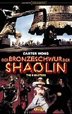 Der Bronzeschwur der Shaolin (uncut) Limited Edition